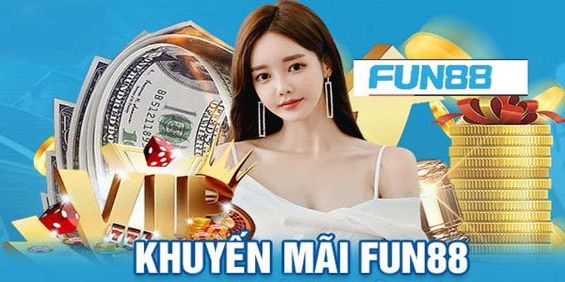 fun88 khuyến mãi